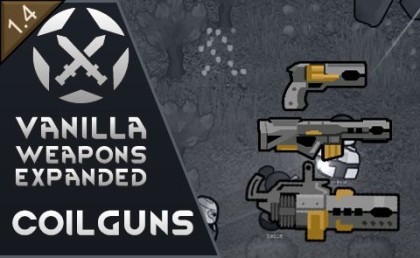 Vanilla Weapons Expanded - Coilguns