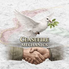 Ceasefire Mechanics 5