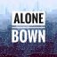 Alone Bown
