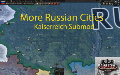 Kaiserreich Submod More Russian Cities