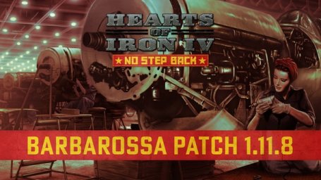 Hearts of Iron 4: Вышел патч «Барбаросса» 1.11.8