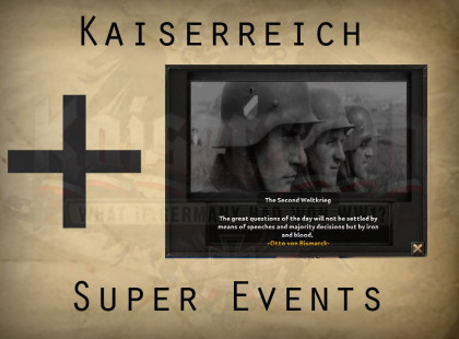 Kaiserreich Super Events