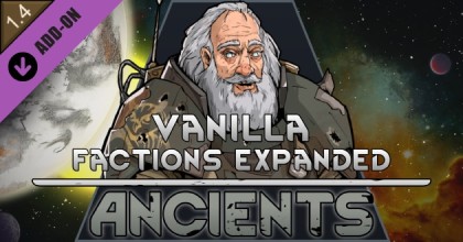 Vanilla Factions Expanded - Ancients