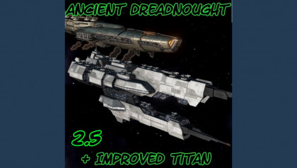 Ancient Dreadnought and Improved Titan