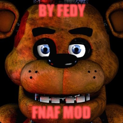 FNAF MOD BY FEDY