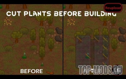 Cut plants before building