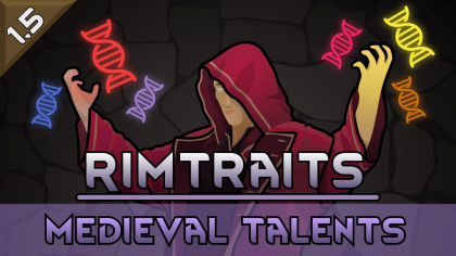 RimTraits - Medieval Talents