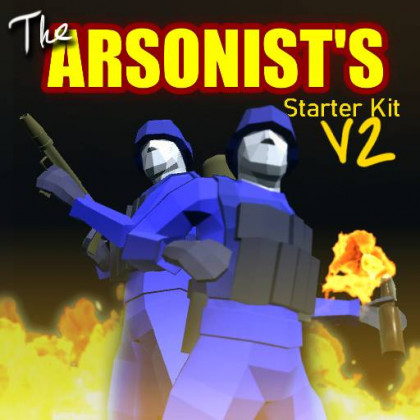 The Arsonist's Starter Kit v2 (Incendiary Weapons)