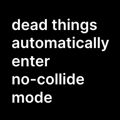 Dead No Collide