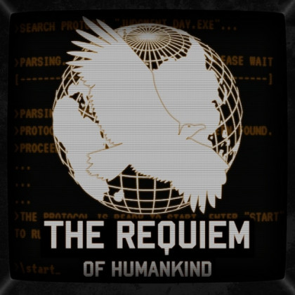 The Requiem Of Humankind