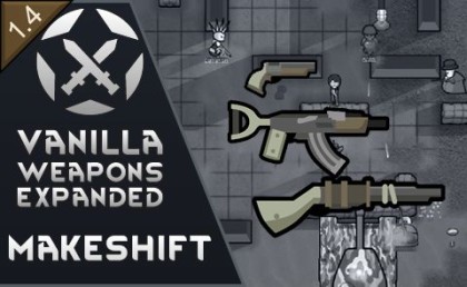 Vanilla Weapons Expanded - Makeshift
