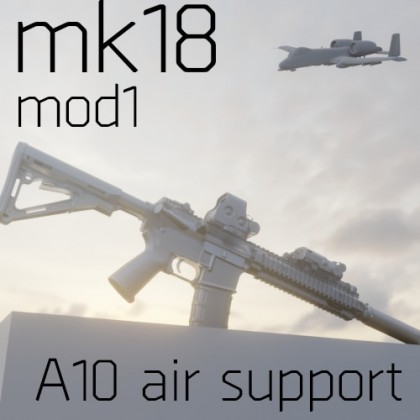 MK18MOD1-A10 air support