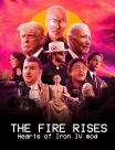 The Fire Rises 2