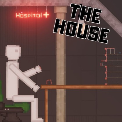 The HOUSE