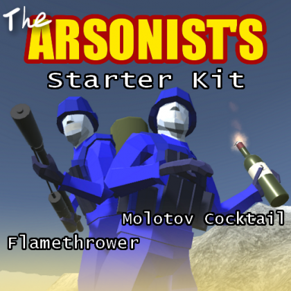 The Arsonist's Starter Kit - Flamethrower and Molotov Cocktail