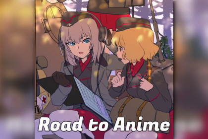 The Road to Anime