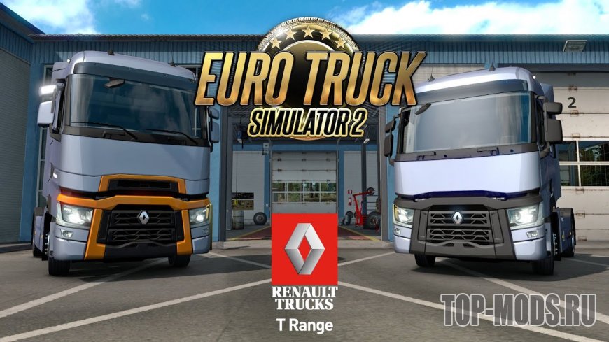 ETS 2: Renault Trucks T Range