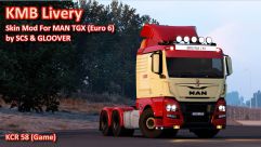 KMB Livery For MAN TGX (Euro 6) by SCS & GLOOVER 1