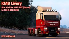 KMB Livery For MAN TGX (Euro 6) by SCS & GLOOVER 5
