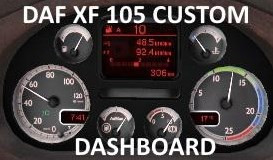 New DAF XF 105 Custom Dashboard
