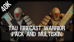 Tau Firecast Warrior Pack (Multi-Skin) 0