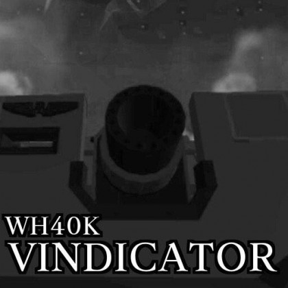 Vindicator WH40K