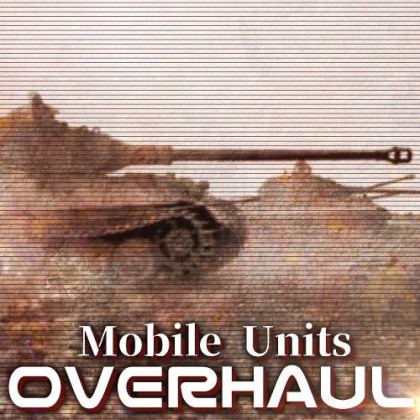 Mobile Units Overhaul