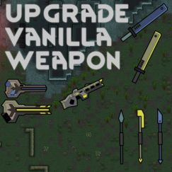 Upgrade Vanilla Weapon 0