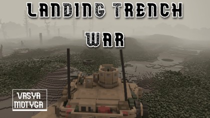 Landing Trench War