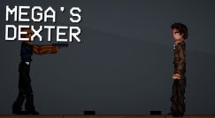 Mega's Dexter Mod 3