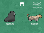 Vanilla Animals Expanded — Tropical Rainforest 0