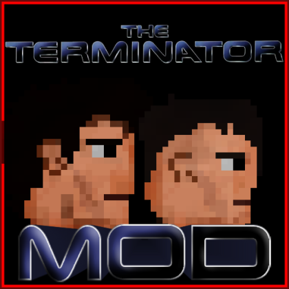 The Terminator [MOD]
