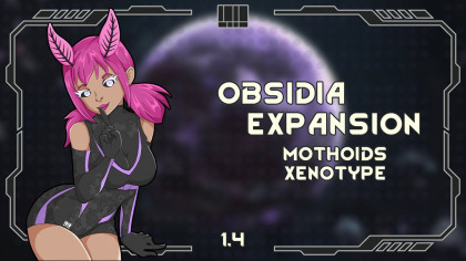 Obsidia Expansion - Mothoids Xenotype