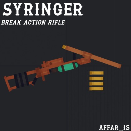 Syringer [single-shot break-action rifle]