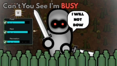 Can't You See I'm Busy 2