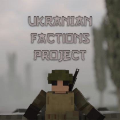 [UFP] Ukrainian Factions Project