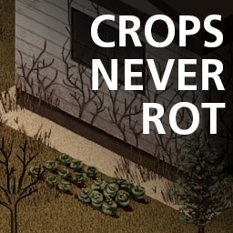 Crops Never Rot