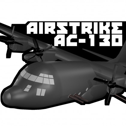 AirStrike [AC-130] Fixed