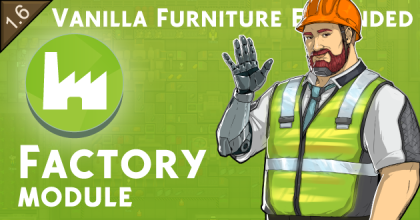 Vanilla Furniture Expanded - Factory