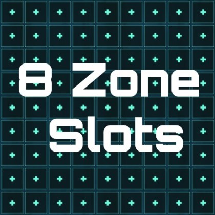 BPVR - 8 Zone Slots