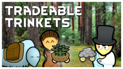 Tradeable Trinkets (Continued)