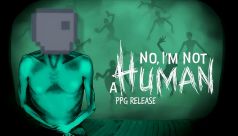 No, I'm not a Human 2