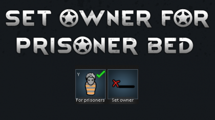 Set Owner for Prisoner Beds