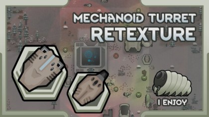 Mechanoid Turret Retexture