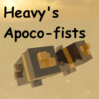 Heavy's Apoco-Fists