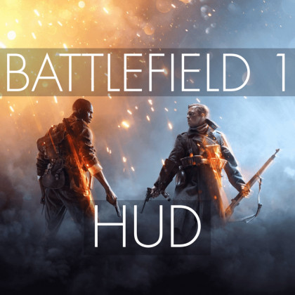 Battlefield 1 Style HUD Remake