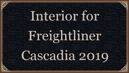 Интерьер для Freightliner Cascadia 2019