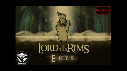 Lord of the Rims - Ents (Continued)