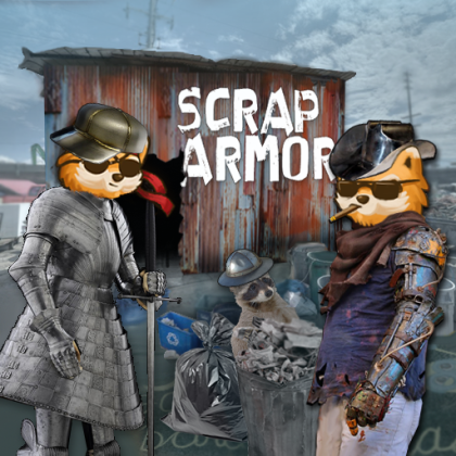 Scrap Armor!