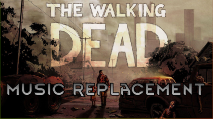 The Walking Dead Music Replacement